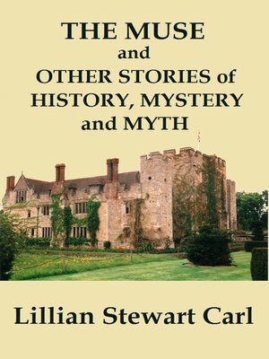cover image of The Muse and Other Stories of History, Mystery, and Myth
